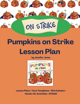 Pumpkins On Strike Lesson Plans